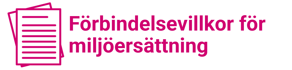 F&ouml;rbindelsevillkor f&ouml;r milj&ouml;ers&auml;ttning -ikon.png