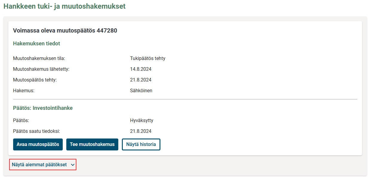 Hankkeen tuki-ja muutoshakemukset