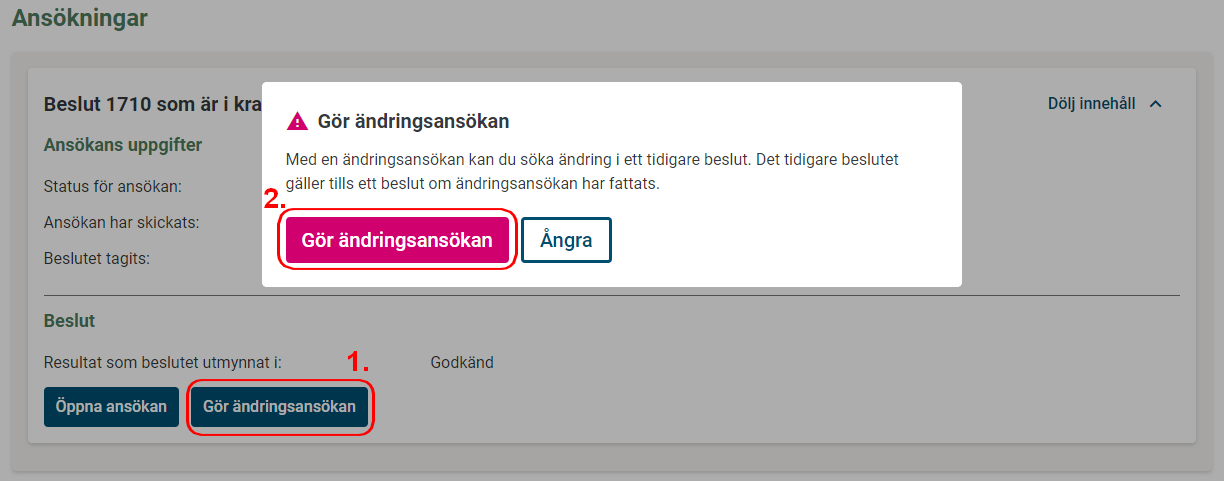 G&ouml;r en &auml;ndringsans&ouml;kan genom att klicka p&aring; G&ouml;r &auml;ndringsans&ouml;kan